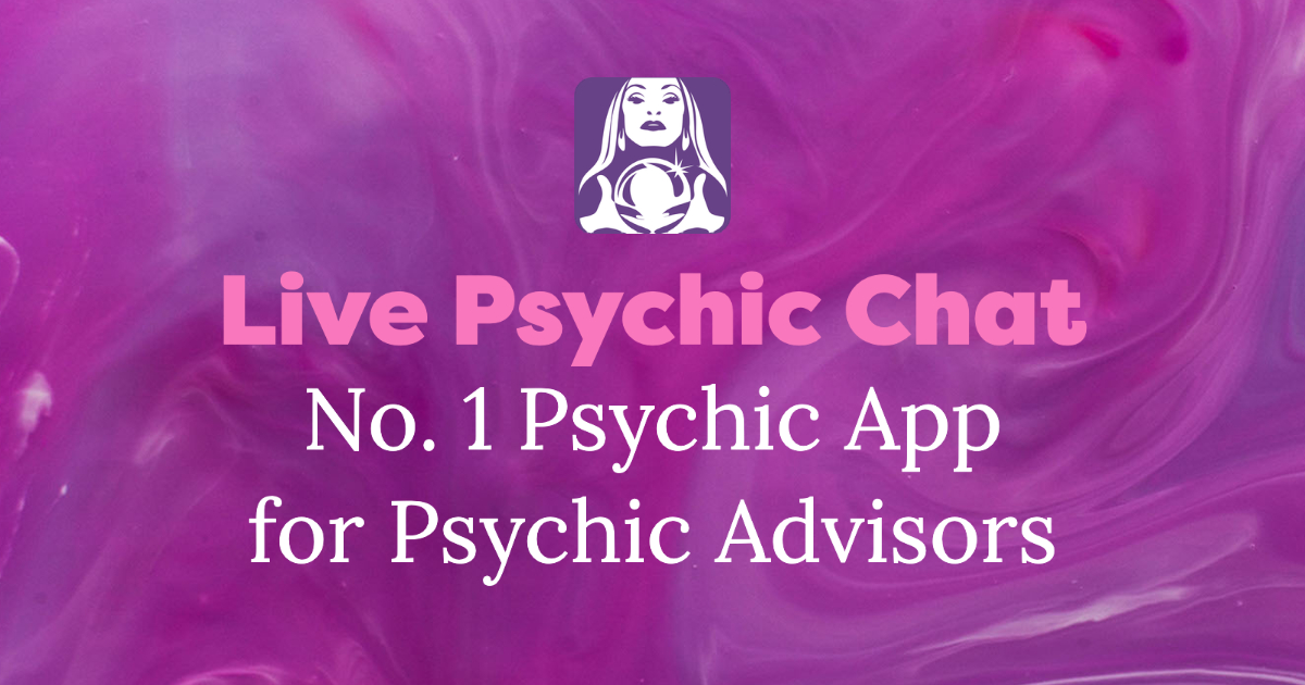 Top 10 Reasons Why Live Psychic Chat App Is The Best Psychic App For Psychic Advisors